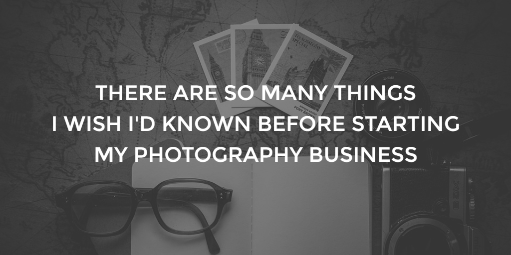 HOW TO START A PHOTOGRAPHY BUSINESS